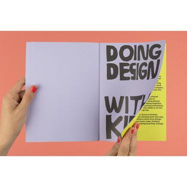 Doing Design With Kids - Loredana Bontempi