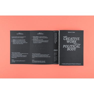 Doing Creative Work from Your Political Body: A Guide and Process for Practice-led Research - Myriam Diatta